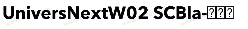 UniversNextW02 SCBla字体转换